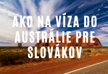 Ako vybaviť turistické víza do Austrálie pre Slováka v 2020