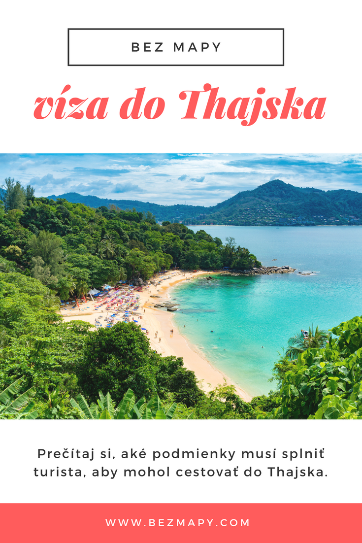 Prečítaj si, aké podmienky musí splniť turista, aby mohol cestovať do Thajska.